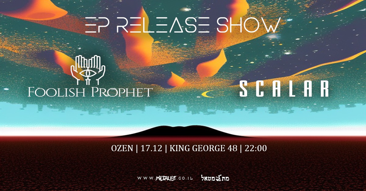 Foolish Prophet – EP Release Show + Scalar